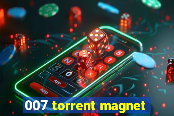 007 torrent magnet